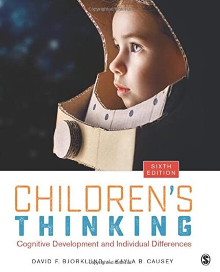 Childrens Thinking Bjorklund test bank