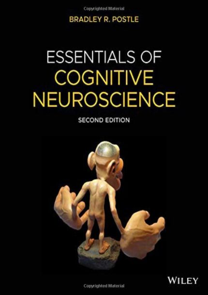 Essentials of Cognitive Neuroscience test bank