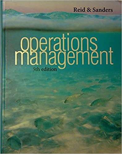 Operations Management reid test bank