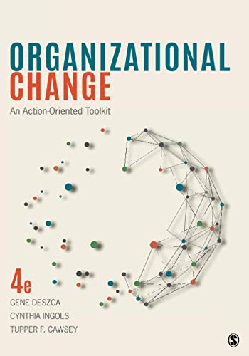 Organizational Change An Action Oriented Toolkit test bank