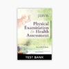 Physical Examination & Health Assessment 7th Edition Jarvis Test Bank