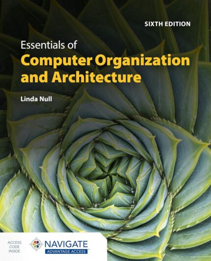 Practice test bank questions for Essentials of Computer Organization and ArchitectureNull6e