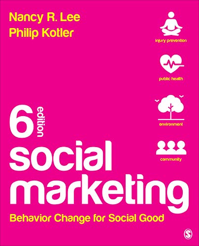 Social Marketing Behavior Change for Social Good test bank