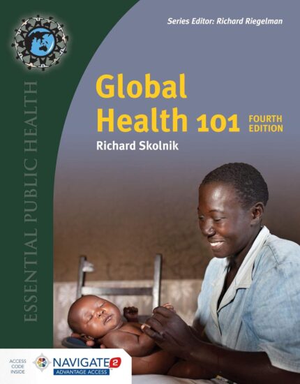 Test Bank for Global Health 101 by Skolnik