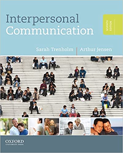 Test Bank for Interpersonal CommunicationTrenholm7e