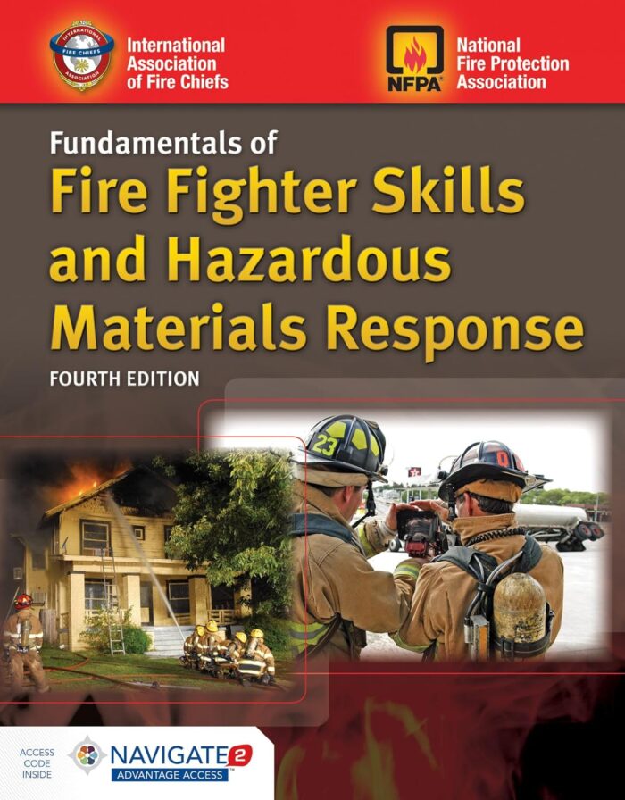 Test bank and practice questions for Fundamentals of Fire Fighter Skills and Hazardous Materials Response 4th Edition