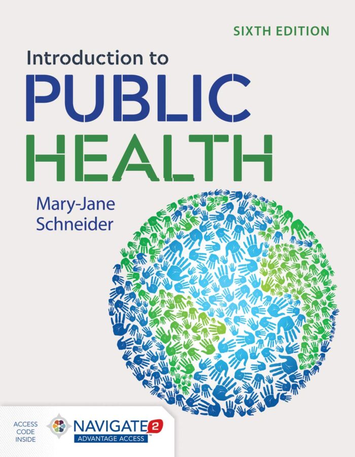 Test bank for Introduction to Public Health by Mary Jane Schneider