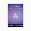 Womens Gynecologic Health 3rd Edition Schuiling Test Bank