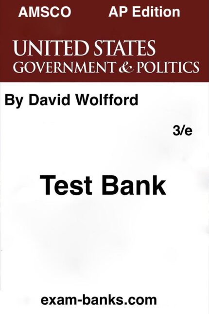 ap us government test bank wolfford 3rd edition