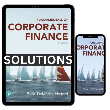 complete solutions manual fundamentals of corporate finance 5th