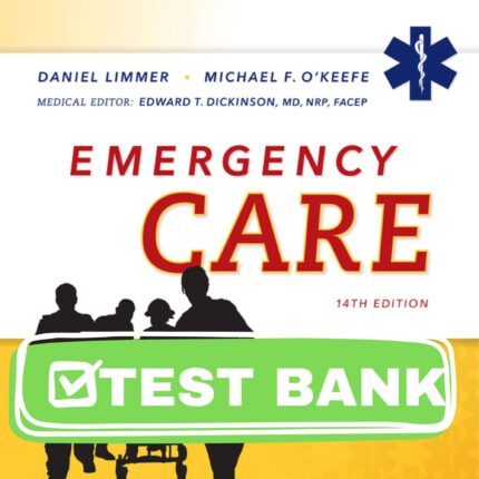 complete test bank for emergency care 14th