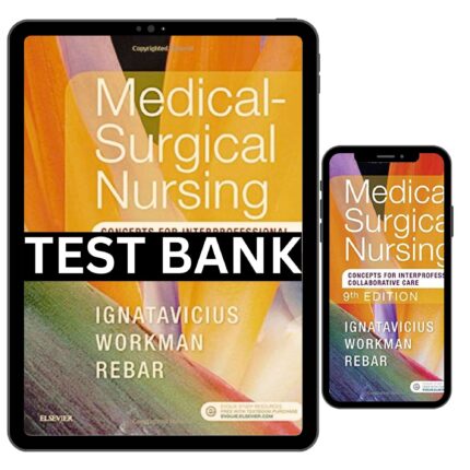 complete test bank for medical surgical nursing 9th 1