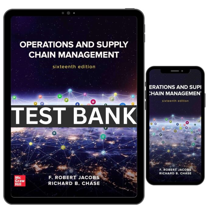 complete test bank for operations and supply chain management 16th