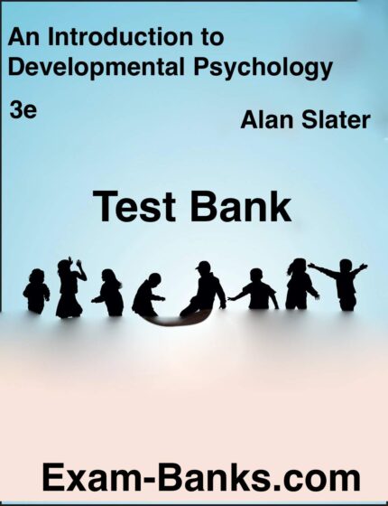 developmental psychology test bank slater 3rd edition