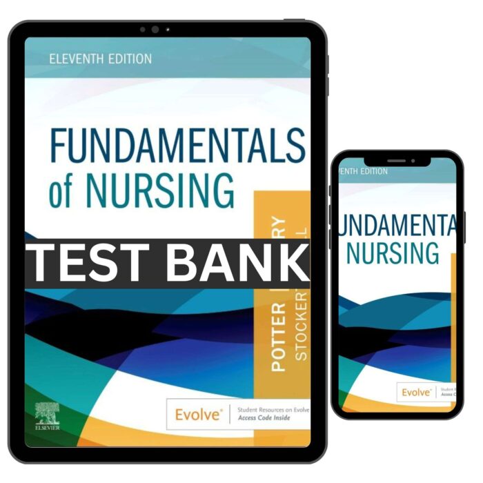 fundamentals of nursing 11th test bank