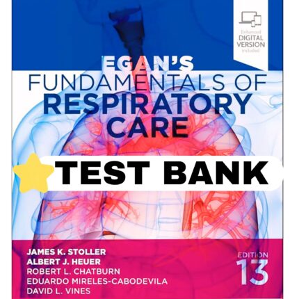 fundamentals of respiratory care 13th test bank