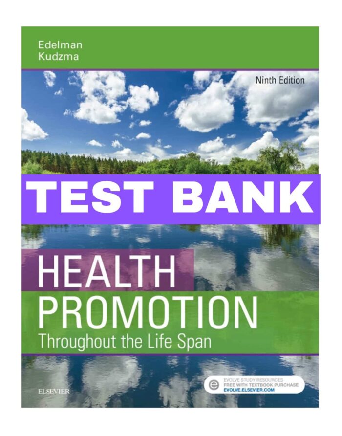 health promotion throughout the life span 9th test bank