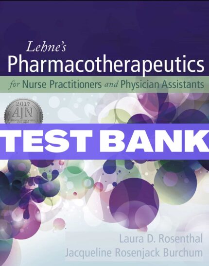 lehnes pharmacotherapeutics for advanced practice providers 1st edition test