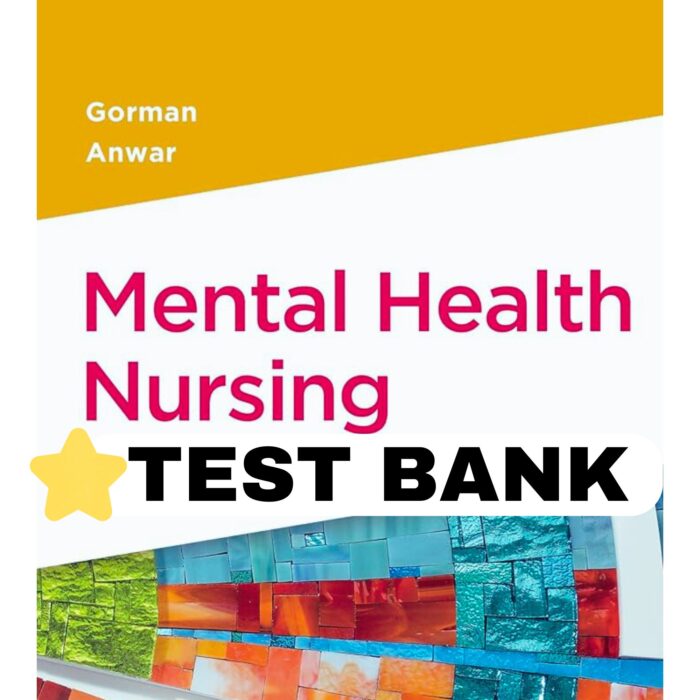 mental health nursing 6th edition gorman test bank