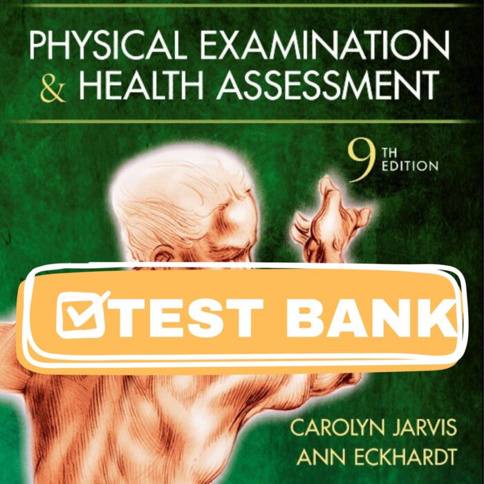 Physical Examination & Health Assessment 9th Test Bank