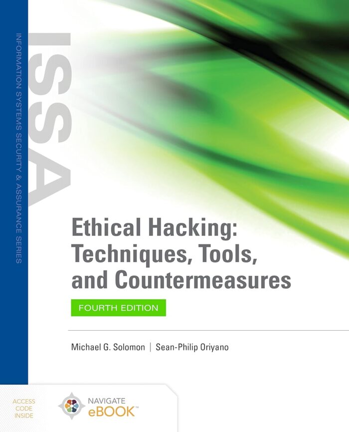 practice test bank to accompany Ethical Hacking Techniques Tools and Countermeasures by Solomons 4e