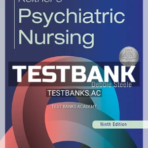 psychiatric nursing 9th edition keltner test bank