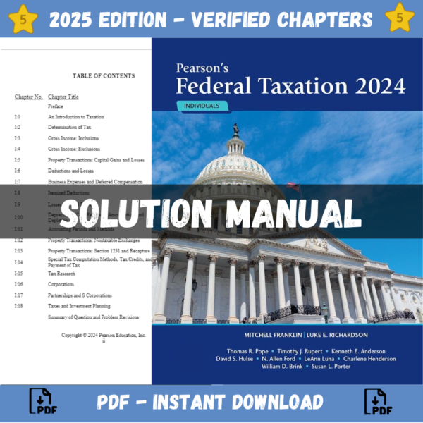 Solution Manual - Pearson's Federal Taxation 2024 Individuals 37th Edition (Franklin, 2024)