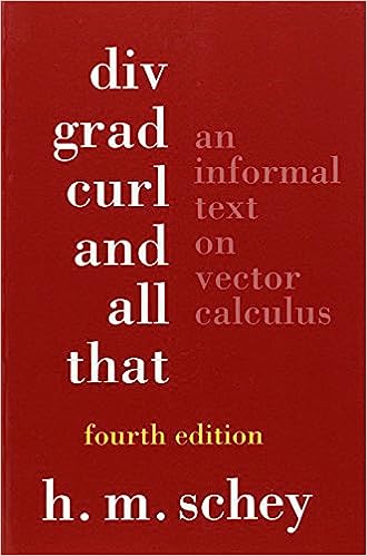 solutions manual for Div Grad Curl and All That An Informal Text on Vector Calculus