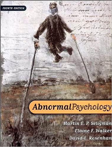 test bank Abnormal Psychology by RosenhanM. Seligman