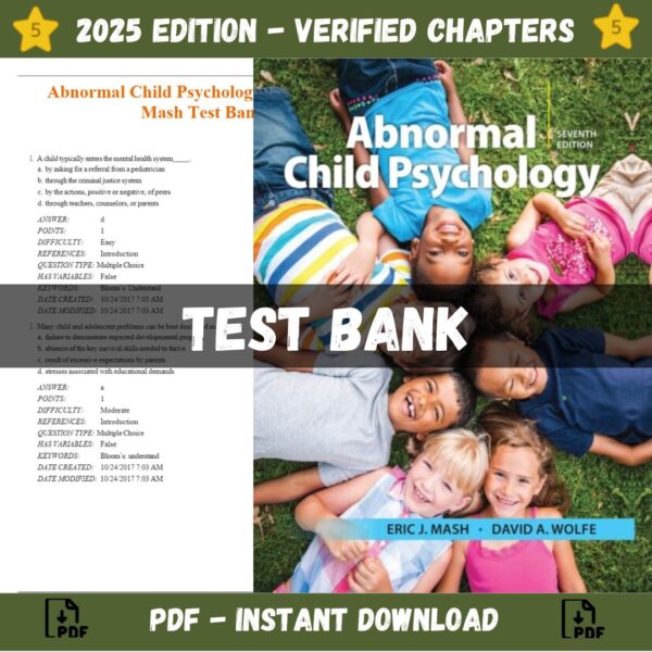 Test Bank - Abnormal Child Psychology 7th Edition (Eric Mash, 2018)