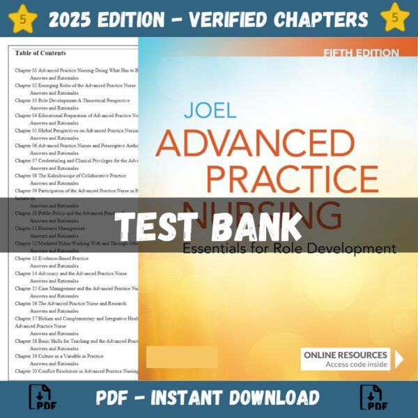 Test Bank - Advanced Practice Nursing Essentials for Role Development, 5th Edition (Edition Joel, 2024)