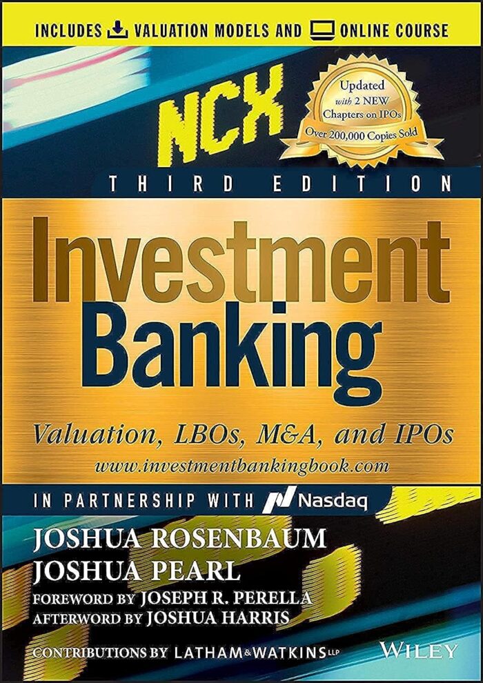 test bank and practice problems for Investment Banking Valuation LBOs MA and IPOs22 by Joshua Rosenbaum in its 3rd edition