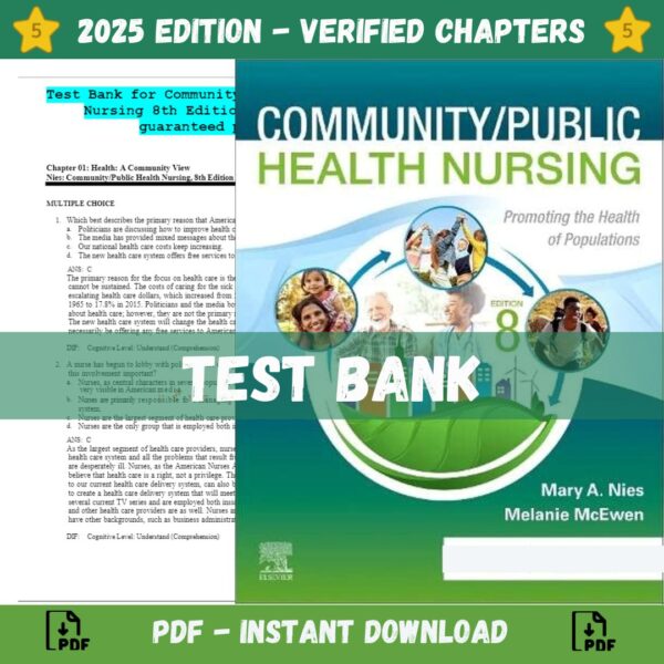 Test Bank - Community Public Health Nursing, 8th Edition (Nies, 2023)