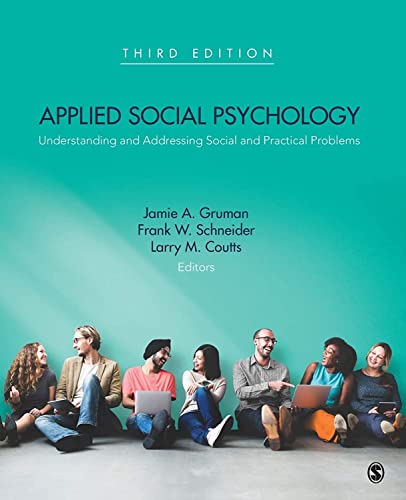 test bank for Applied Social Psychology by Gruman3e