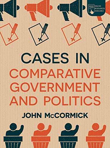 test bank for Cases in Comparative Government and Politics McCormick