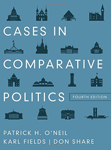 test bank for Cases in Comparative Politics by Patrick H. ONeil