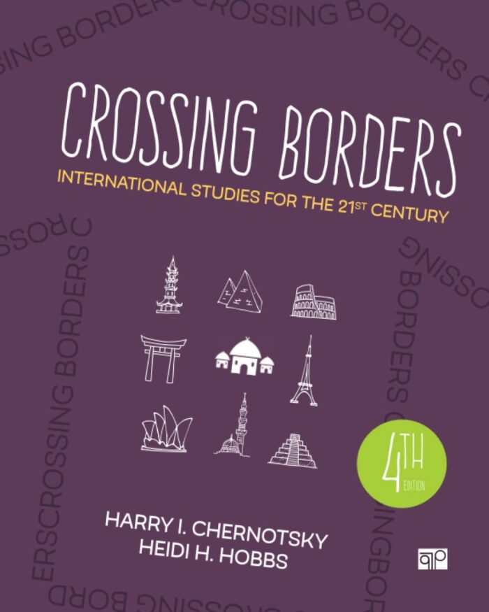 test bank for Crossing Borders International Studies for the 21st Century Chernotsky4e