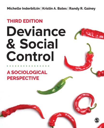 test bank for Deviance and Social Control by Inderbitzin 3e