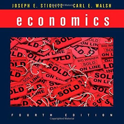 test bank for Economics by Joseph E. Stiglitz 4th edition