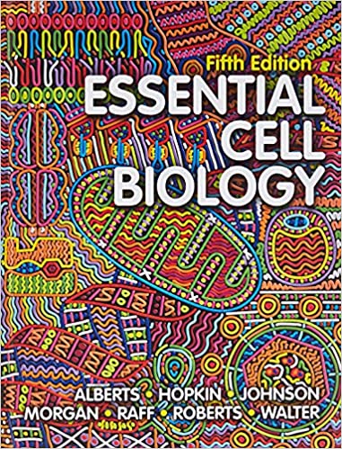 test bank for Essential Cell Biology by Alberts