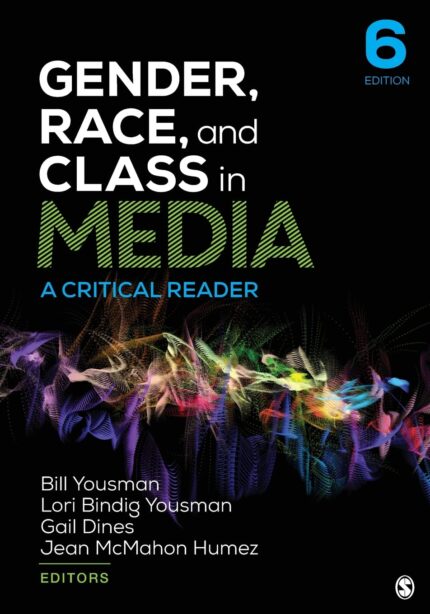 test bank for Gender Race and Class in Media by Yousman