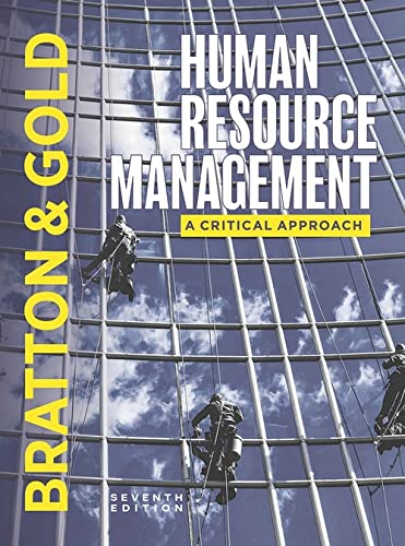 test bank for Human Resource Management by Bratton 7e