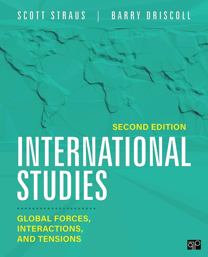 test bank for International Studies Global Forces Interactions and Tensions by Straus