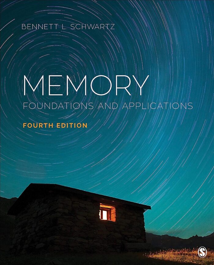 test bank for Memory Foundations and Applications Schwartz4e