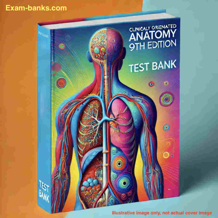 test bank for Moores Clinically Oriented Anatomy 9e