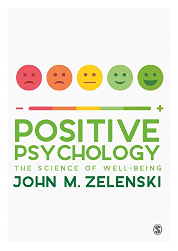 test bank for Positive Psychology The Science of Well BeingZelenski