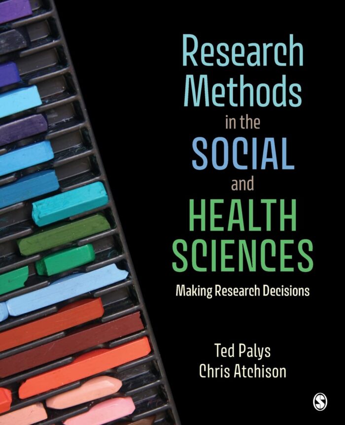 test bank for Research Methods in the Social and Health SciencesPalys