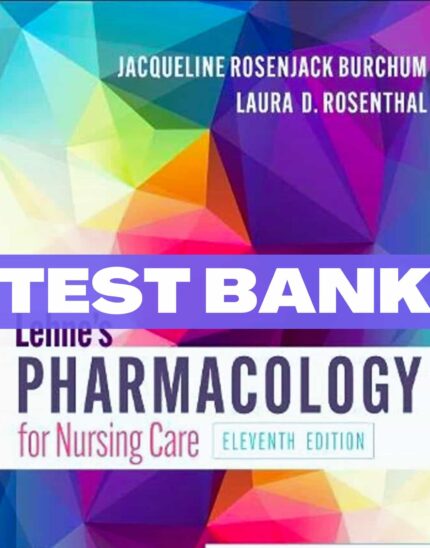 test bank pharmacology for nursing care 11th