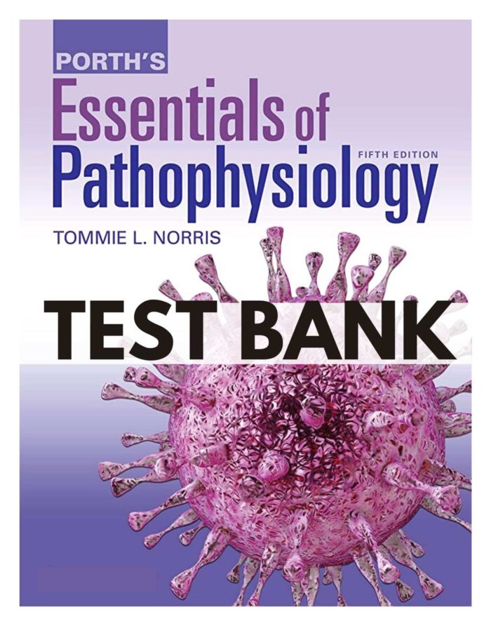 test bank porths essentials of pathophysiology 5th edition