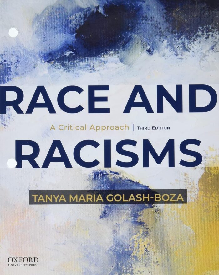 test bank practice questions for Race and Racisms A Critical Approach by Golash Poza